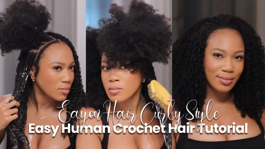 Easy Human Crochet Hair Tutorial | Eayon Hair Curly Style