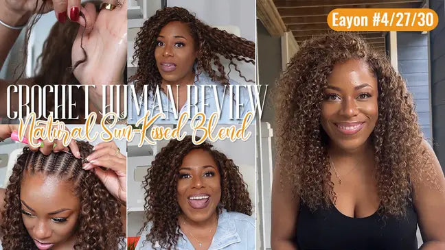 Eayon #4/27/30 Crochet Hair Review: Natural Sun-Kissed Blend Eayonhair