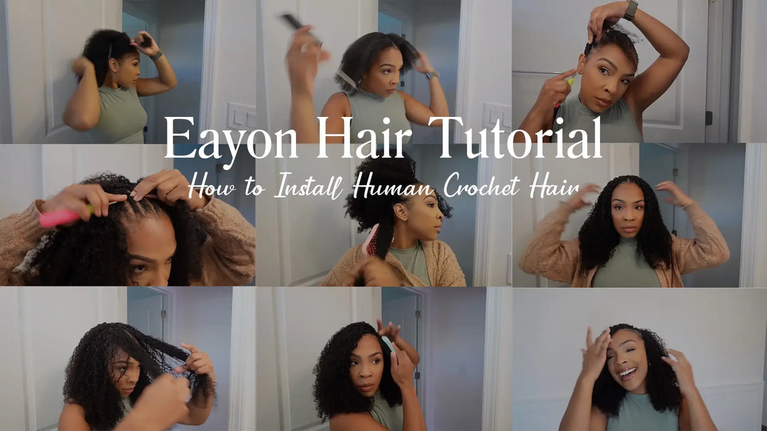 How to Install Human Crochet Hair | Eayon Hair Tutorial