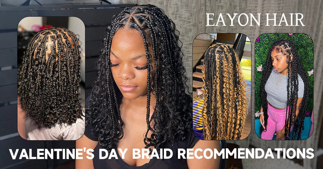 Valentine's Day Braid Recommendations