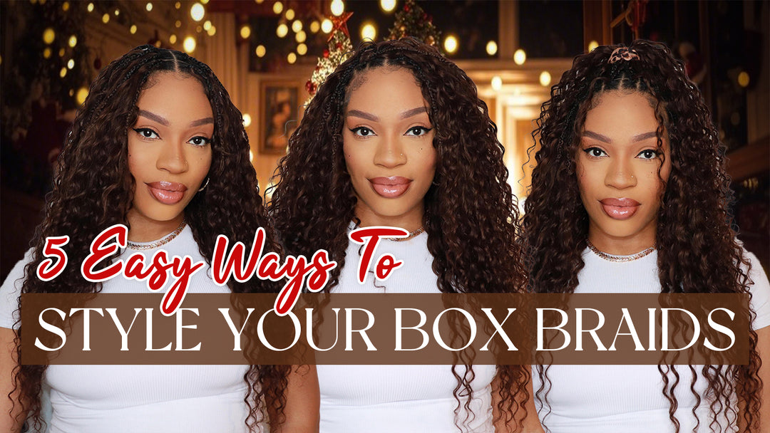 5 Easy Ways To Style Your Box Braids