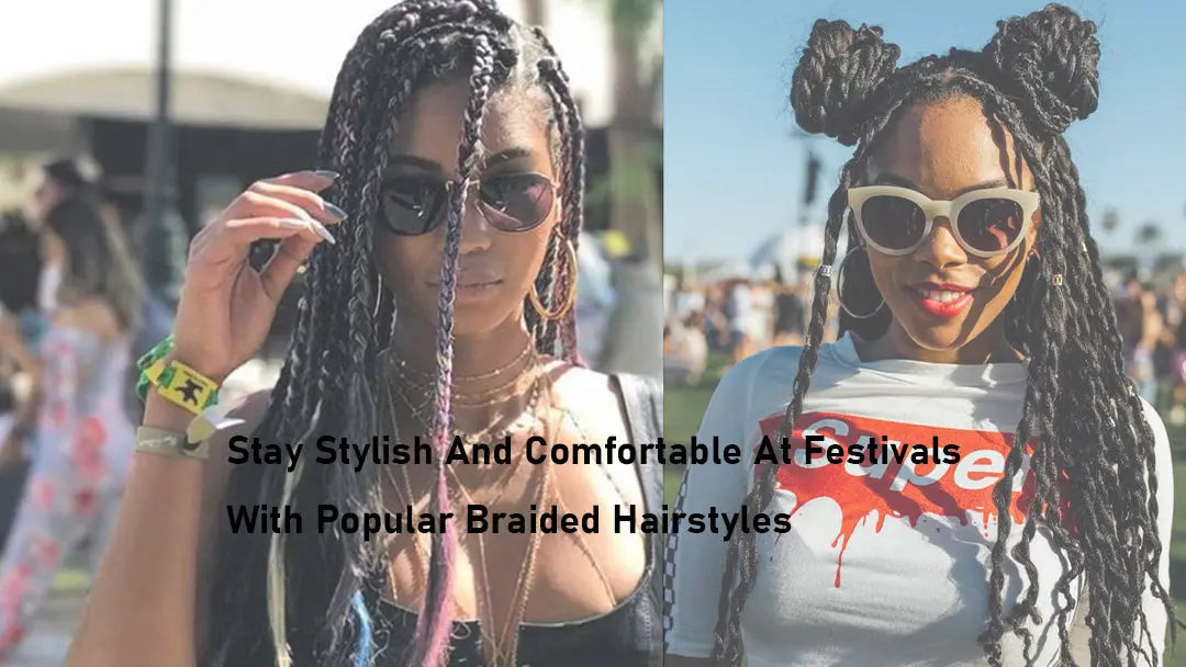 Stay Stylish And Comfortable At Festivals With These Braided Hairstyles Eayonhair