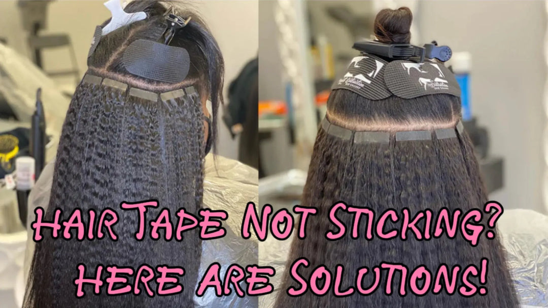 Hair Tape Not Sticking? Don't Worry, Here Are Solutions! Eayonhair