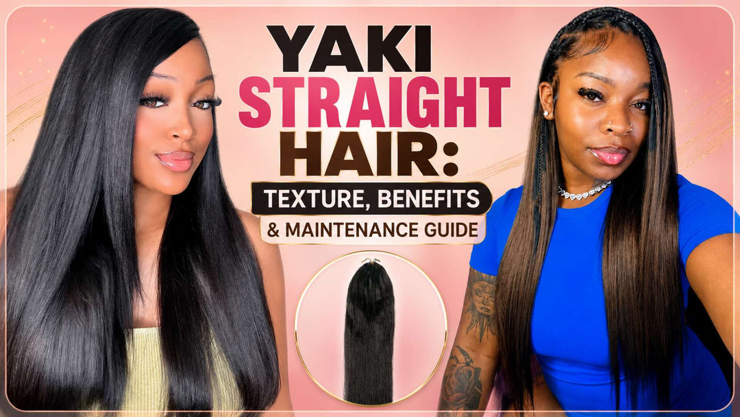 Yaki Straight Hair: Texture, Benefits & Maintenance Guide Eayonhair