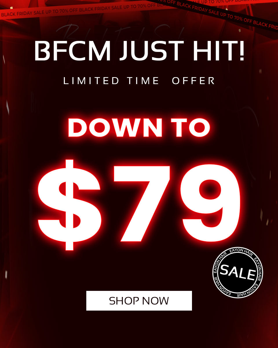 BFCM EAYONHAIR.COM